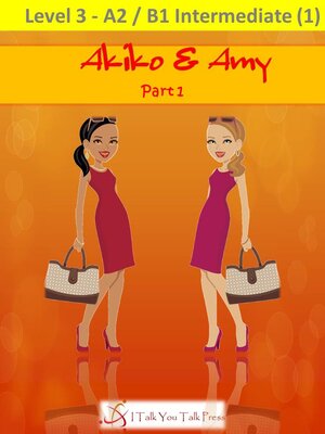 cover image of Akiko and Amy Part 1